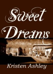 Sweet Dreams by Kristen Ashley