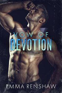 Vow Of Devotion by Emma Renshaw